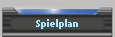 Spielplan